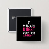 Geschenk für Krankenschwester | Ich bin eine Krank Button (Vorne & Hinten)