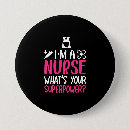 Geschenk für Krankenschwester | Ich bin eine Krank Button (Vorderseite)