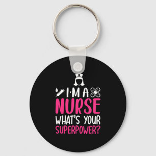 Geschenk für Krankenschwester Ich bin eine Krank Schlüsselanhänger