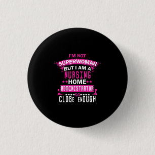 Geschenk für Krankenschwester Ich bin keine Supe Button