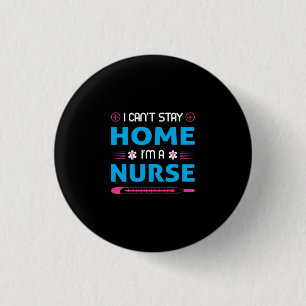 Geschenk für Krankenschwester Ich bin Krankensch Button