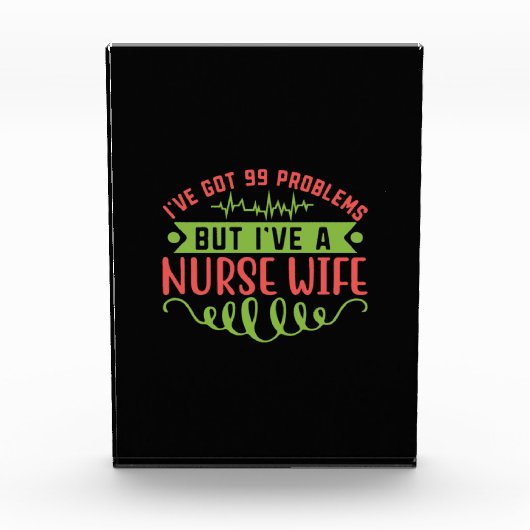 Geschenk für Krankenschwester | Ich habe 99 Proble Fotoblock (Vorderseite)