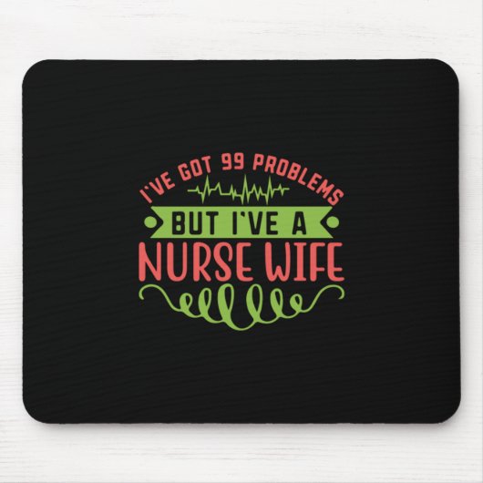 Geschenk für Krankenschwester | Ich habe 99 Proble Mousepad (Vorne)