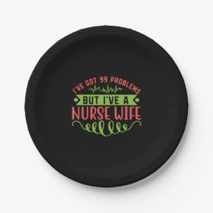 Geschenk für Krankenschwester Ich habe 99 Proble Pappteller