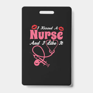 Geschenk für Krankenschwester   Ich küsste eine Kr Ausweis