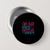 Geschenk für Krankenschwester | Im dass Krankensch Button (Vorne & Hinten)