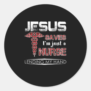 Geschenk für Krankenschwester Jesus Rette, dass Runder Aufkleber