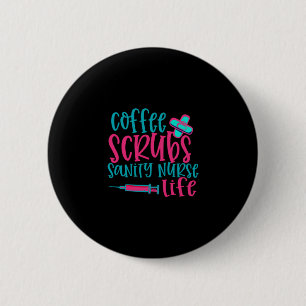 Geschenk für Krankenschwester Kaffeekrubs Sanity Button