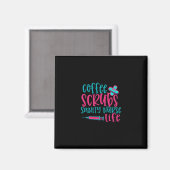 Geschenk für Krankenschwester | Kaffeekrubs Sanity Magnet (Vorderseite/Rückseite)
