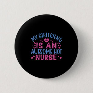 Geschenk für Krankenschwester   Meine Freundin ist Button