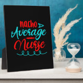 Geschenk für Krankenschwester | Nacho Average Nurs Fotoplatte (Seite)