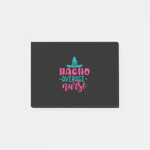 Geschenk für Krankenschwester   Nacho Average Nurs Post-it Klebezettel