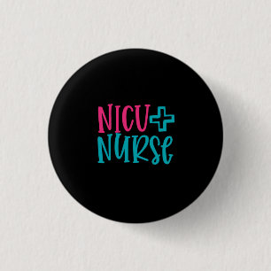 Geschenk für Krankenschwester NICU Nurse Button