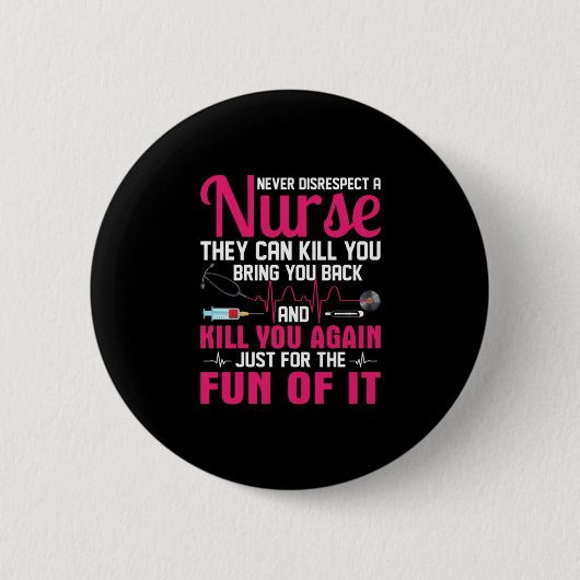 Geschenk für Krankenschwester | Nie eine Krankensc Button (Vorderseite)