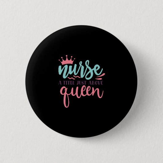 Geschenk für Krankenschwester | Nury A Title Just Button (Vorderseite)
