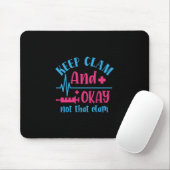 Geschenk für Krankenschwester | Ruhe Behalten und Mousepad (Mit Mouse)