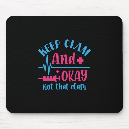 Geschenk für Krankenschwester | Ruhe Behalten und Mousepad (Vorne)