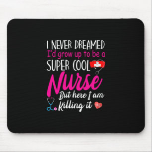 Geschenk für Krankenschwester Super Cool Nurse Mousepad