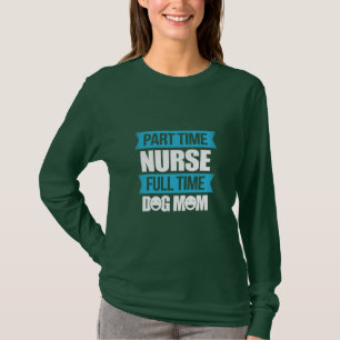 Geschenk für Krankenschwester   Teilzeit Krankenve T-Shirt
