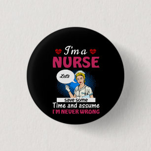 Geschenk für Krankenschwestern Ich bin Krankenschw Button