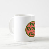 Geschenk für Lehrer - Bester Lehrer je Kaffeetasse (Vorderseite Links)