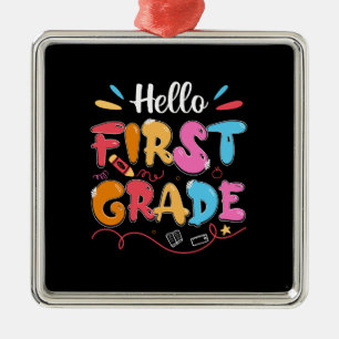 Geschenk für Lehrer   Hallo Erste Klasse Ornament Aus Metall