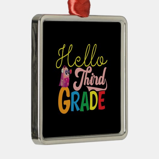 Geschenk für Lehrer | Hello Third Grade Ornament Aus Metall (Rechts)