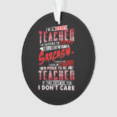 Geschenk für Lehrer | Ich bin ein gruseliger Lehre Ornament (Vorderseite)