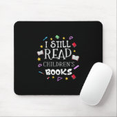 Geschenk für Lehrer Ich lese noch Kinderbücher Mousepad (Mit Mouse)