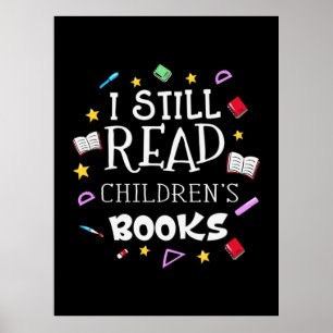 Geschenk für Lehrer Ich lese noch Kinderbücher Poster