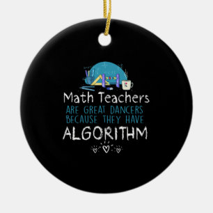 Geschenk für Lehrer   Mathematiklehrer - Algorithm Keramik Ornament