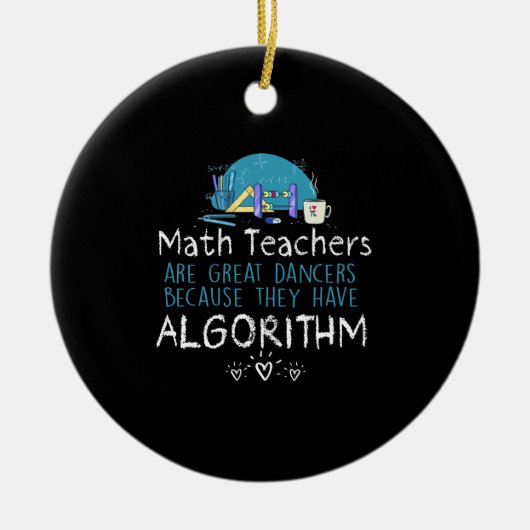 Geschenk für Lehrer | Mathematiklehrer - Algorithm Keramik Ornament (Vorne)