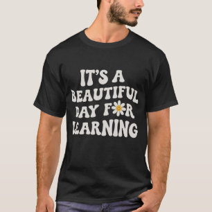 Geschenk für Lehrerleben Es ist ein wunderschöner  T-Shirt