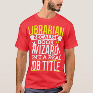 Geschenk für Librarian Funny Librarian Geschenk fü T-Shirt