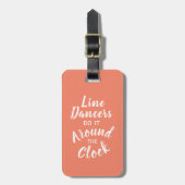 Geschenk für Line Dancer Funny Dancing Pub Custom Gepäckanhänger (Vorderseite vertikal)