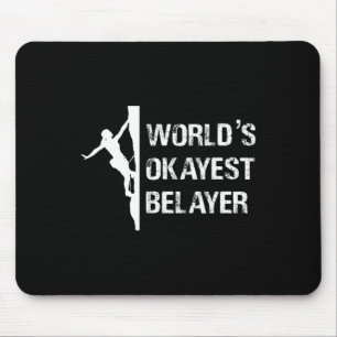 Geschenk für Mädchen, die okay sind beim Sichern, Mousepad