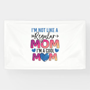 Geschenk für Mutter Ich bin eine coole Mama Banner