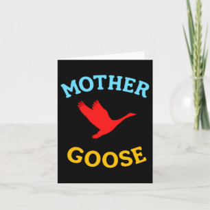 Geschenk für Mutter Niedliche Lustige Mutter Gans Karte