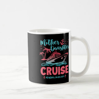 Geschenk für Mutter-Tochter-Kreuzfahrt für Urlaubs Kaffeetasse