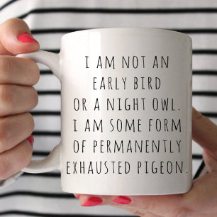 Geschenk für neue Mütter Ich bin kein Frühaufstehe Tasse