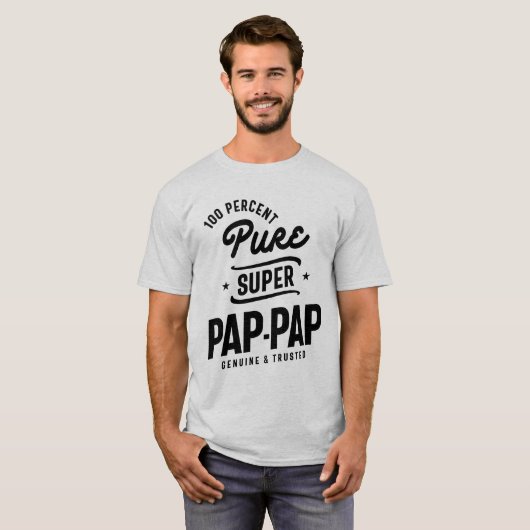 Geschenk für PapPap Pure Super Pap-Pap T-Shirt (Vorne ganz)