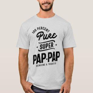 Geschenk für PapPap Pure Super Pap-Pap T-Shirt