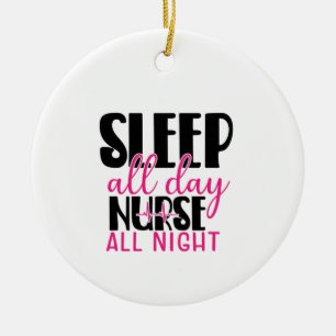 Geschenk für Pflegekraft Schlafe den ganzen Tag Pf Keramik Ornament