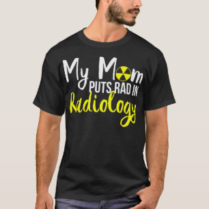 Geschenk für Radiologie XRay Tech Son oder Tochter T-Shirt