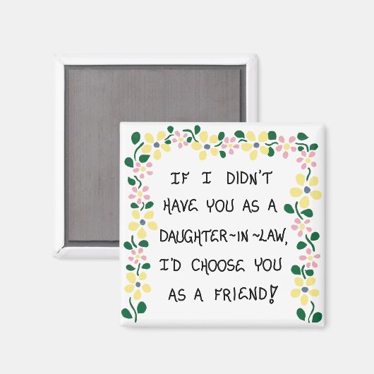 Geschenk für Schwiegertochter - Zitat-Magnet Magnet (Vorderseite/Rückseite)