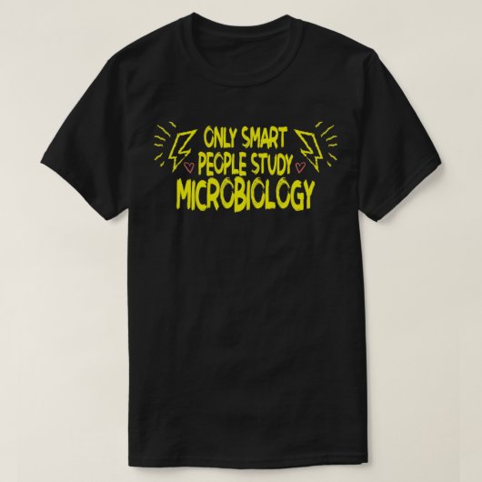 Geschenk für Smart Microbiology Student T-Shirt (Design vorne)