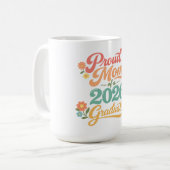 Geschenk für stolze Mutter 2026 Absolvent Kaffeetasse (Vorderseite Links)