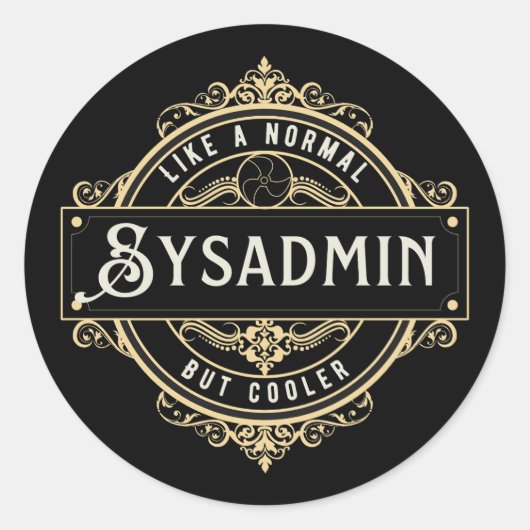 Geschenk für Sysadmin-Job - Sysadmin-Geschäft Runder Aufkleber (Vorderseite)