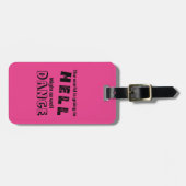 Geschenk für Tänzer Personalisiert Funny Hell Danc Gepäckanhänger (Vorderseite horizontal)