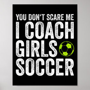 Geschenk für Trainer Sie schüchtern mich nicht ein Poster